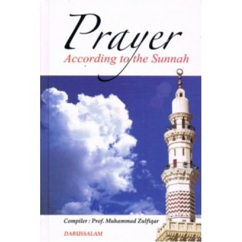 Prayer According to the Sunnah HB